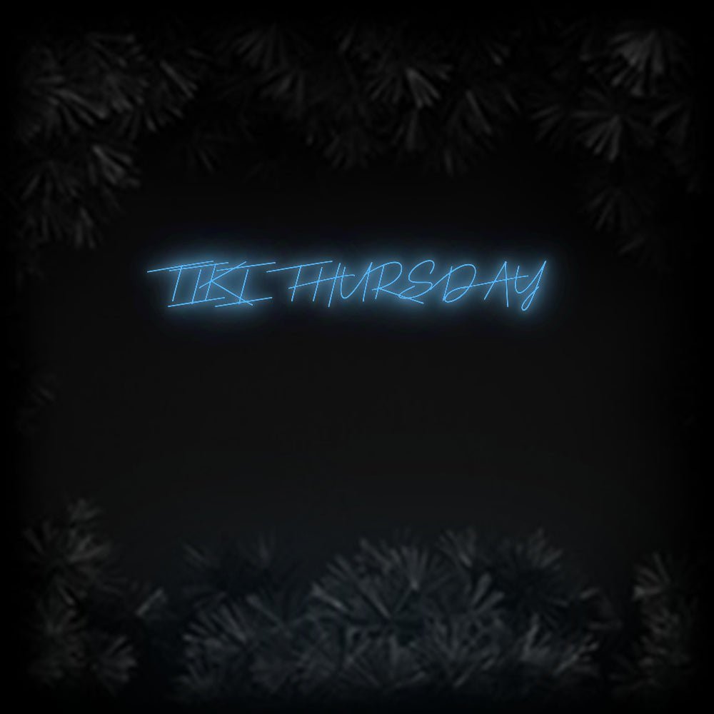 Konfiguriertes Neonschild: TIKI THURSDAY - Official Neon - led neon schild schriftzug personalisiert