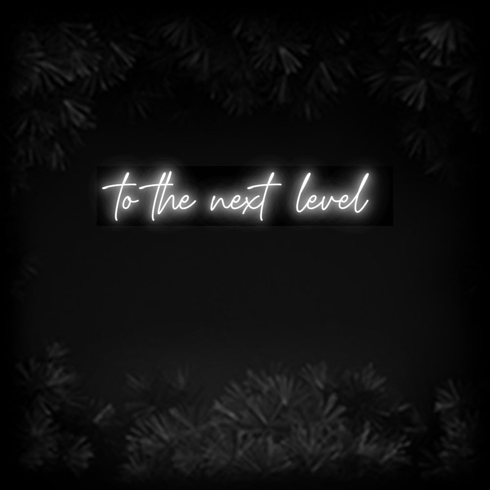 Konfiguriertes Neonschild: to the next l... - Official Neon - led neon schild schriftzug personalisiert