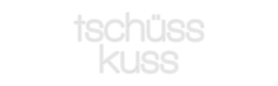 Konfiguriertes Neonschild: tschüss kuss - Official Neon - led neon schild schriftzug personalisiert