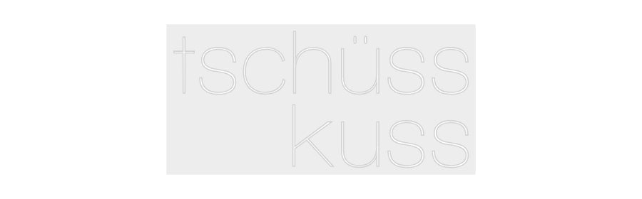 Konfiguriertes Neonschild: tschüss kuss - Official Neon - led neon schild schriftzug personalisiert