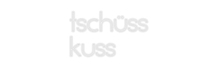 Konfiguriertes Neonschild: tschüss kuss - Official Neon - led neon schild schriftzug personalisiert