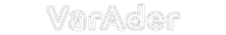 Konfiguriertes Neonschild: VarAder - Official Neon - led neon schild schriftzug personalisiert