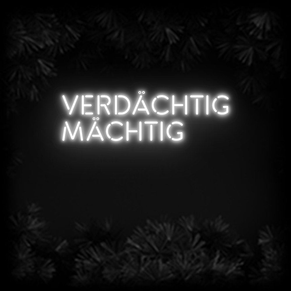 Konfiguriertes Neonschild: VERDÄCHTIG M... - Official Neon - led neon schild schriftzug personalisiert