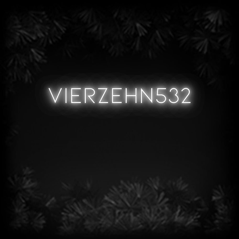 Konfiguriertes Neonschild: Vierzehn532 - Official Neon - led neon schild schriftzug personalisiert