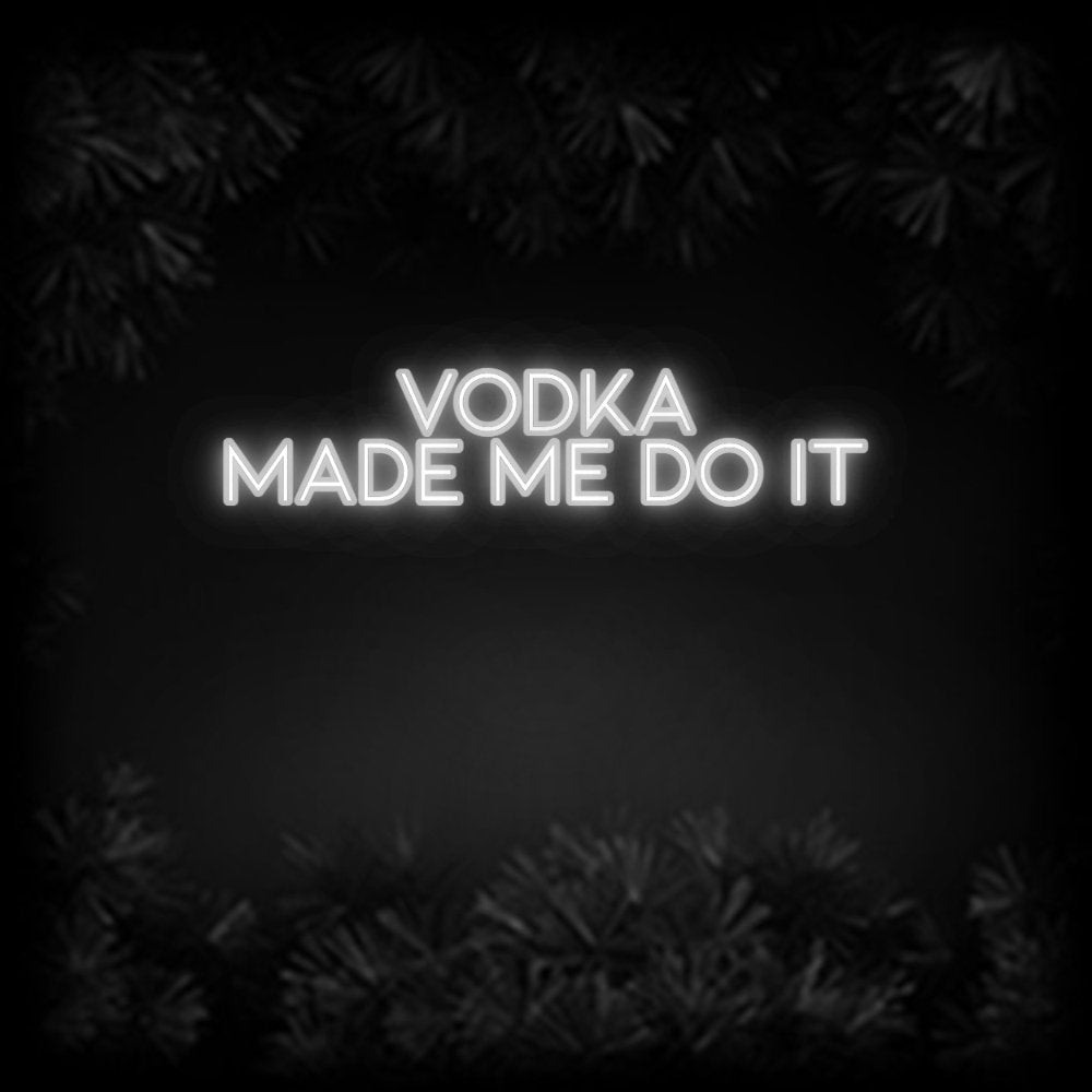 Konfiguriertes Neonschild: VODKA MADE M... - Official Neon - led neon schild schriftzug personalisiert