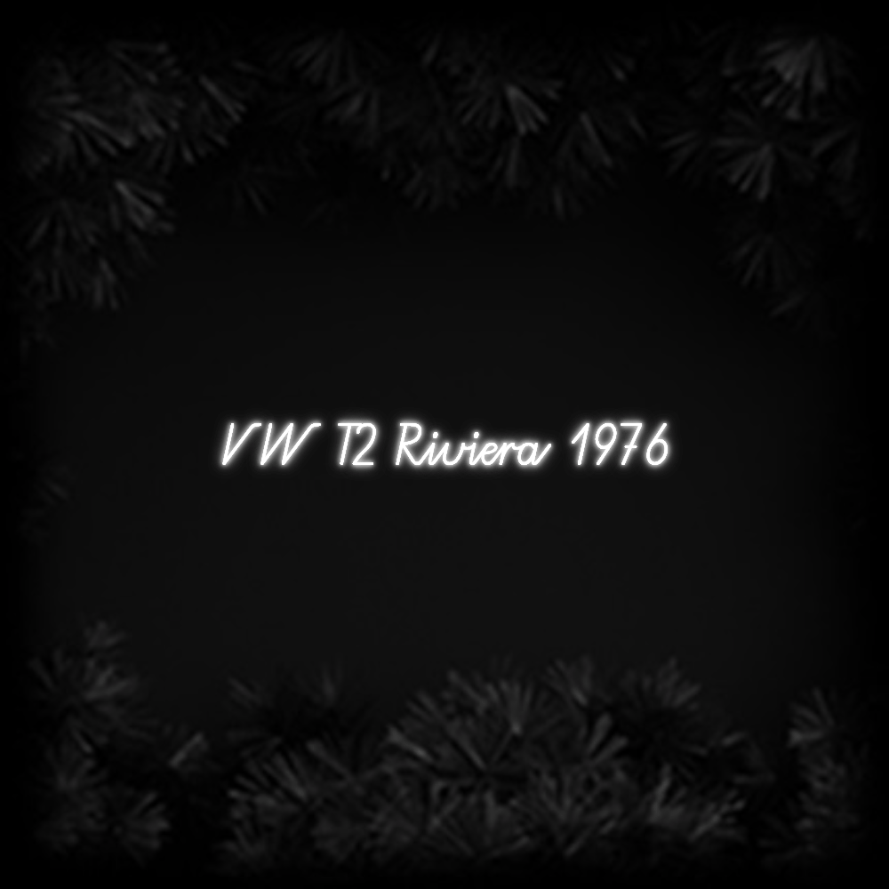 Konfiguriertes Neonschild: VW T2 Riviera 1... - Official Neon - led neon schild schriftzug personalisiert