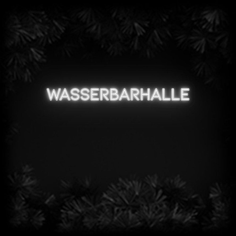 Konfiguriertes Neonschild: WASSERBARHALLE - Official Neon - led neon schild schriftzug personalisiert