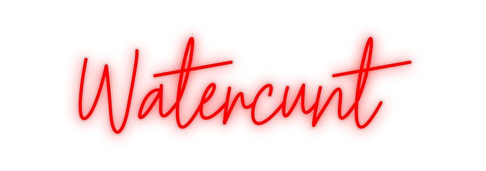 Konfiguriertes Neonschild: Watercunt - Official Neon - led neon schild schriftzug personalisiert