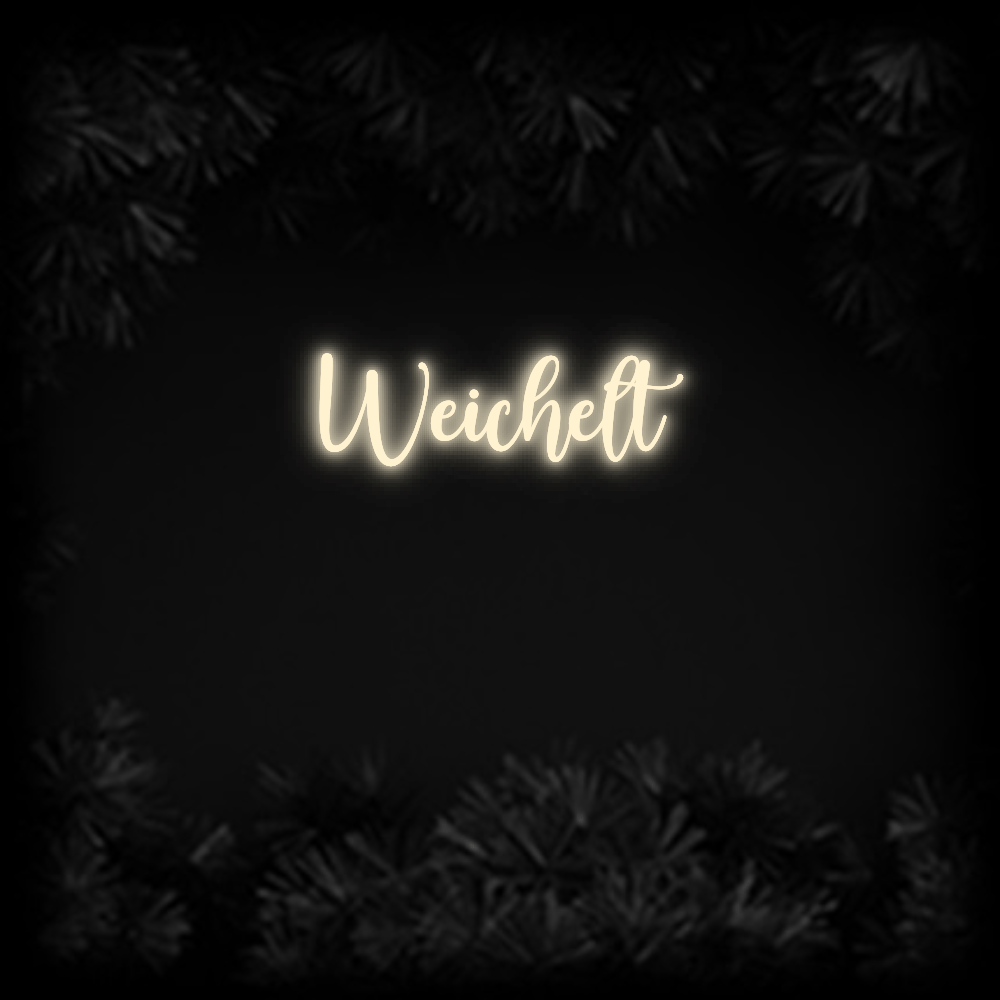 Konfiguriertes Neonschild: Weichelt - Official Neon - led neon schild schriftzug personalisiert