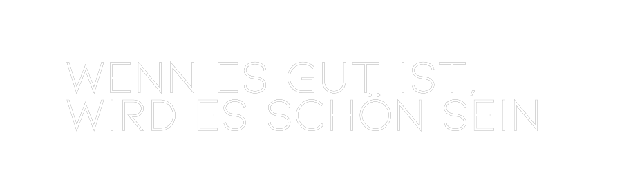 Konfiguriertes Neonschild: WENN ES GUT I... - Official Neon - led neon schild schriftzug personalisiert