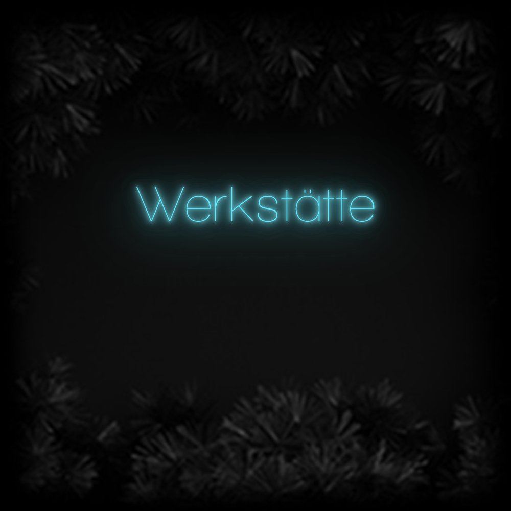 Konfiguriertes Neonschild: Werkstätte - Official Neon - led neon schild schriftzug personalisiert