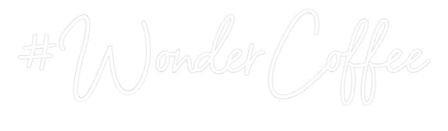 Konfiguriertes Neonschild: WonderCoffee - Official Neon - led neon schild schriftzug personalisiert