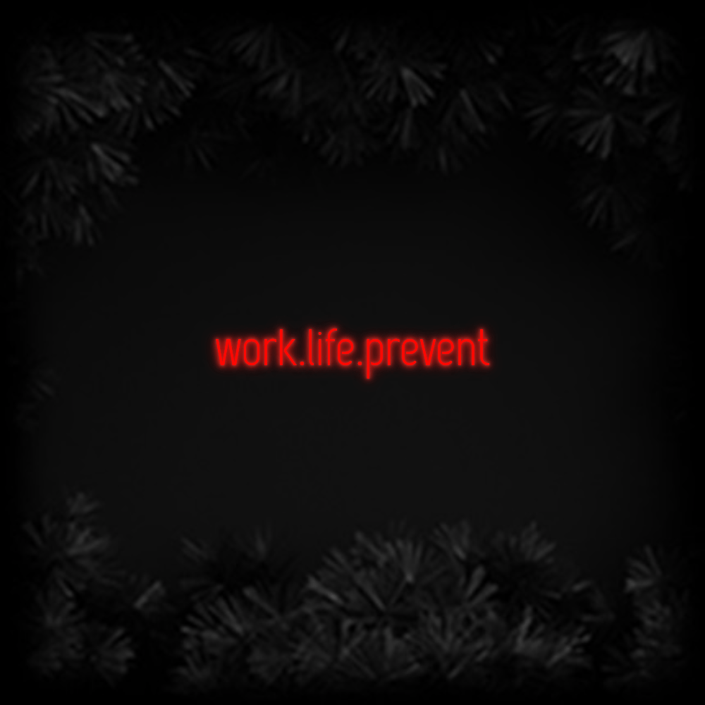Konfiguriertes Neonschild: work.life.preve... - Official Neon - led neon schild schriftzug personalisiert