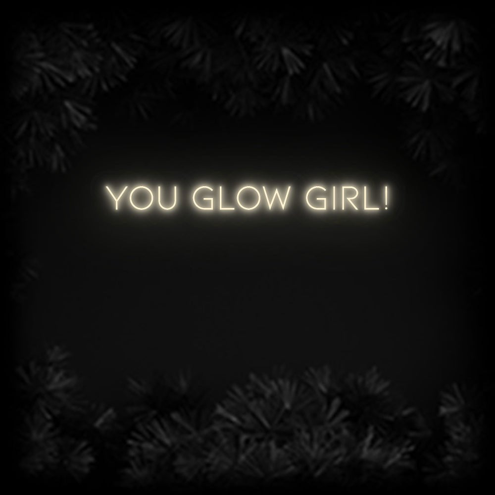 Konfiguriertes Neonschild: you glow girl! - Official Neon - led neon schild schriftzug personalisiert