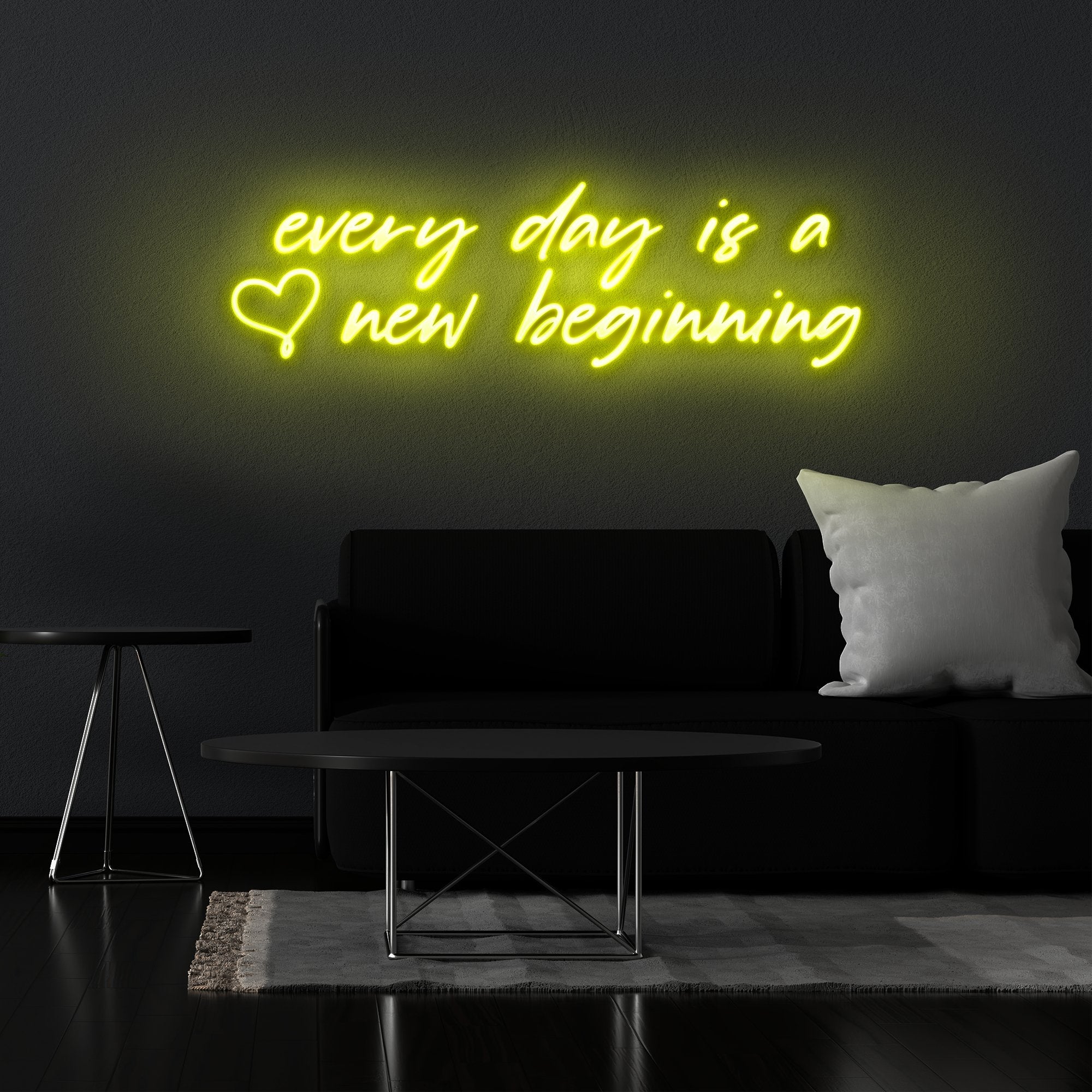 Everyday is a New Beginning - Neonschild - Official Neon - led neon schild schriftzug personalisiert