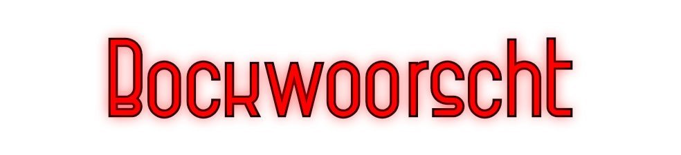 Konfiguriertes Neonschild: Bockwoorscht - Official Neon - led neon schild schriftzug personalisiert