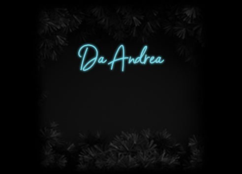 Konfiguriertes Neonschild: Da Andrea - Official Neon - led neon schild schriftzug personalisiert