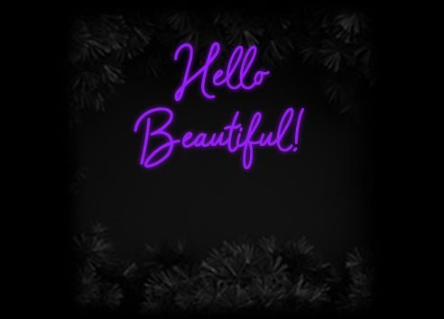 Konfiguriertes Neonschild: Hello Beauti... - Official Neon - led neon schild schriftzug personalisiert