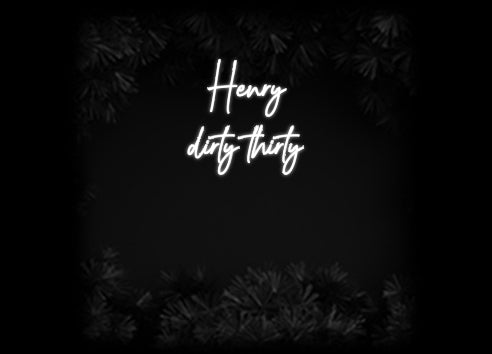 Konfiguriertes Neonschild: Henry dirty... - Official Neon - led neon schild schriftzug personalisiert