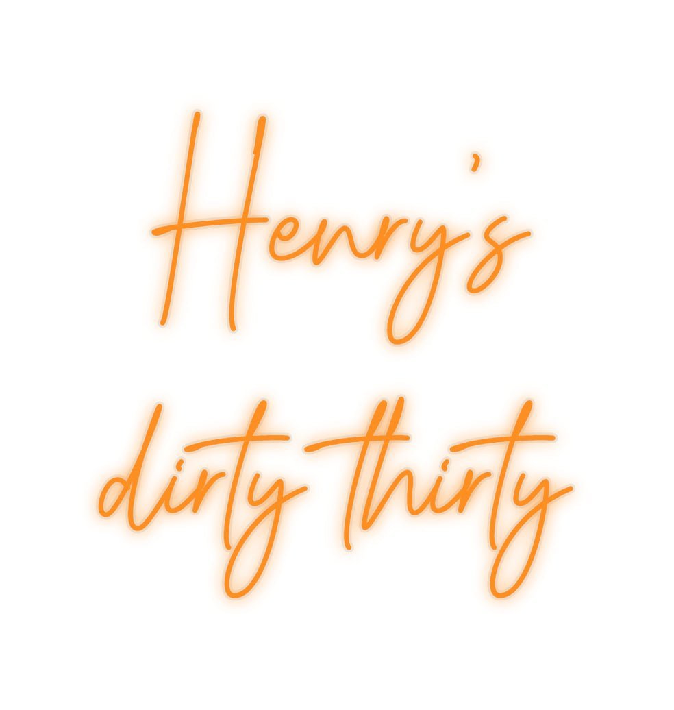 Konfiguriertes Neonschild: Henry's dirt... - Official Neon - led neon schild schriftzug personalisiert