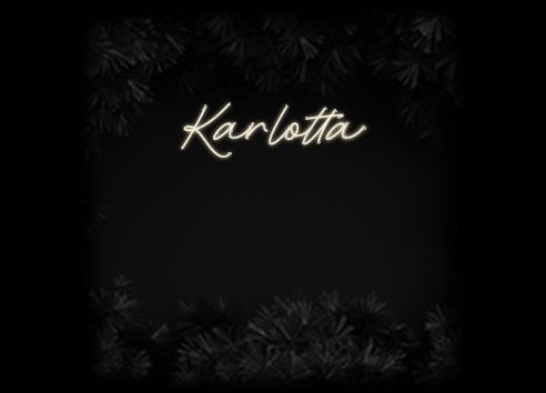 Konfiguriertes Neonschild: Karlotta - Official Neon - led neon schild schriftzug personalisiert
