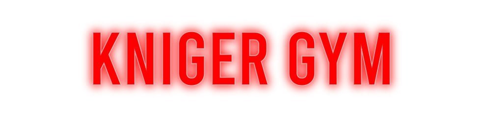 Konfiguriertes Neonschild: Kniger Gym - Official Neon - led neon schild schriftzug personalisiert
