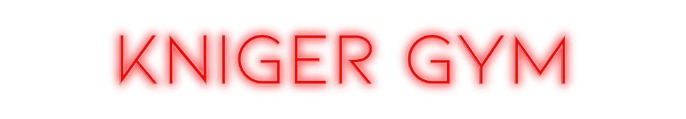 Konfiguriertes Neonschild: Kniger Gym - Official Neon - led neon schild schriftzug personalisiert