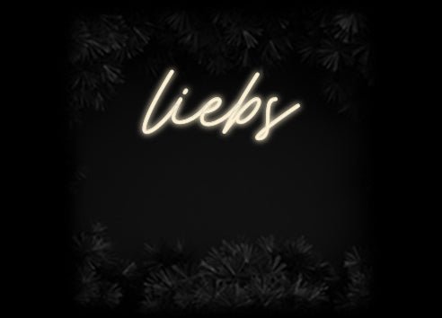 Konfiguriertes Neonschild: liebs - Official Neon - led neon schild schriftzug personalisiert