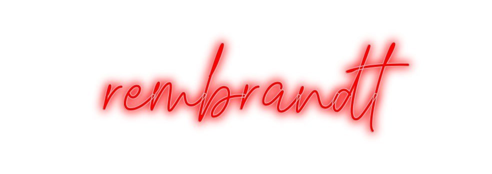 Konfiguriertes Neonschild: rembrandt - Official Neon - led neon schild schriftzug personalisiert