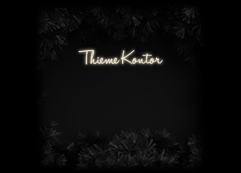 Konfiguriertes Neonschild: Thieme Kontor - Official Neon - led neon schild schriftzug personalisiert