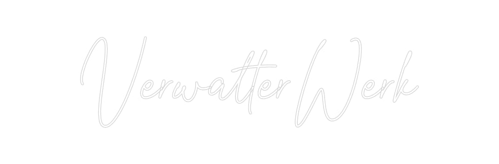 Konfiguriertes Neonschild: VerwalterWerk - Official Neon - led neon schild schriftzug personalisiert