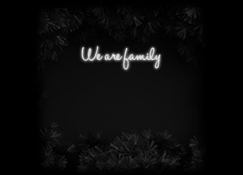 Konfiguriertes Neonschild: We are family - Official Neon - led neon schild schriftzug personalisiert